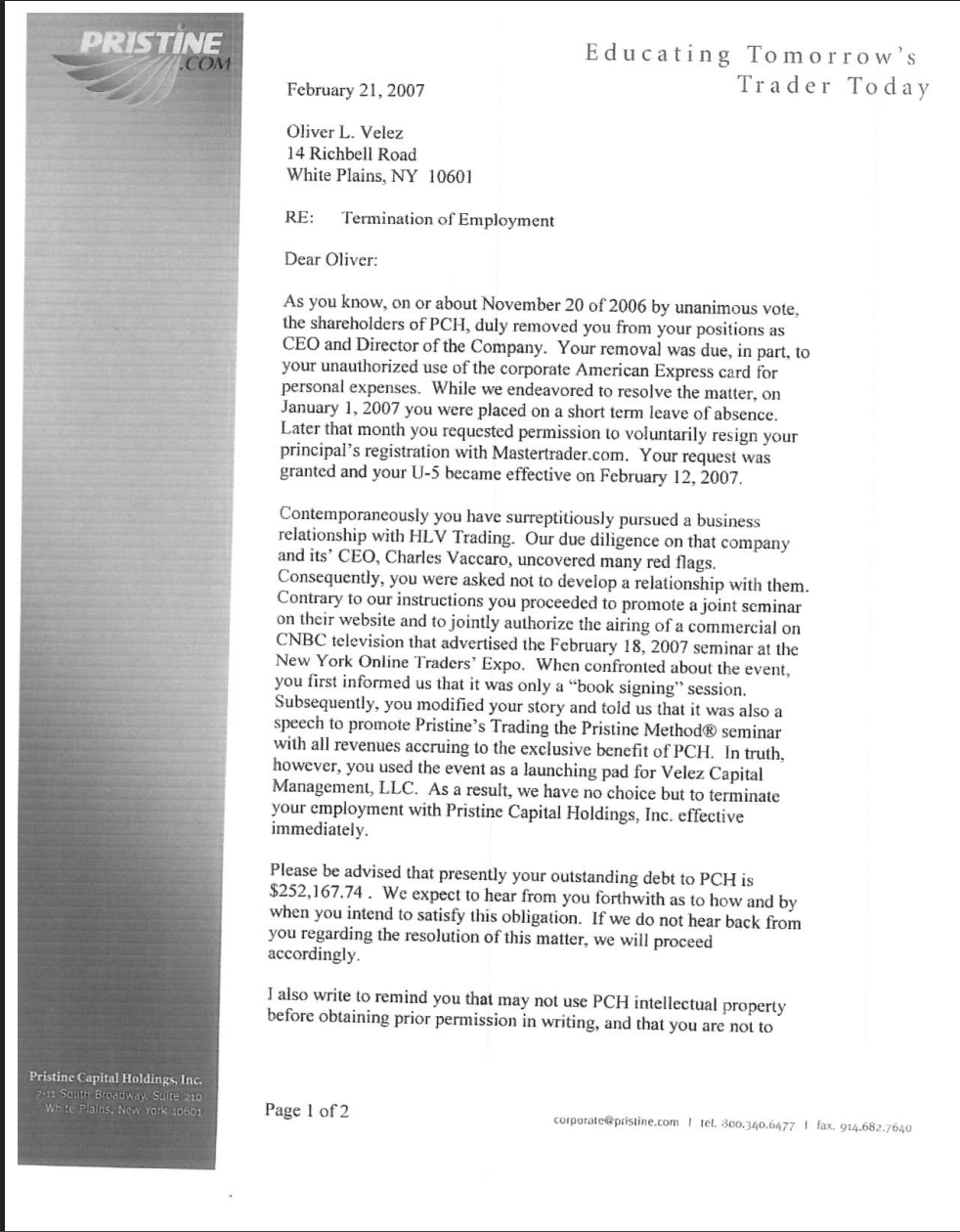 Oliver Velez termination letter Pristine Capital Holdings citing debt and unauthorized expenses.